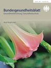 Bundesgesundheitsblatt-Gesundheitsforschung-Gesundheitsschutz雜志封面